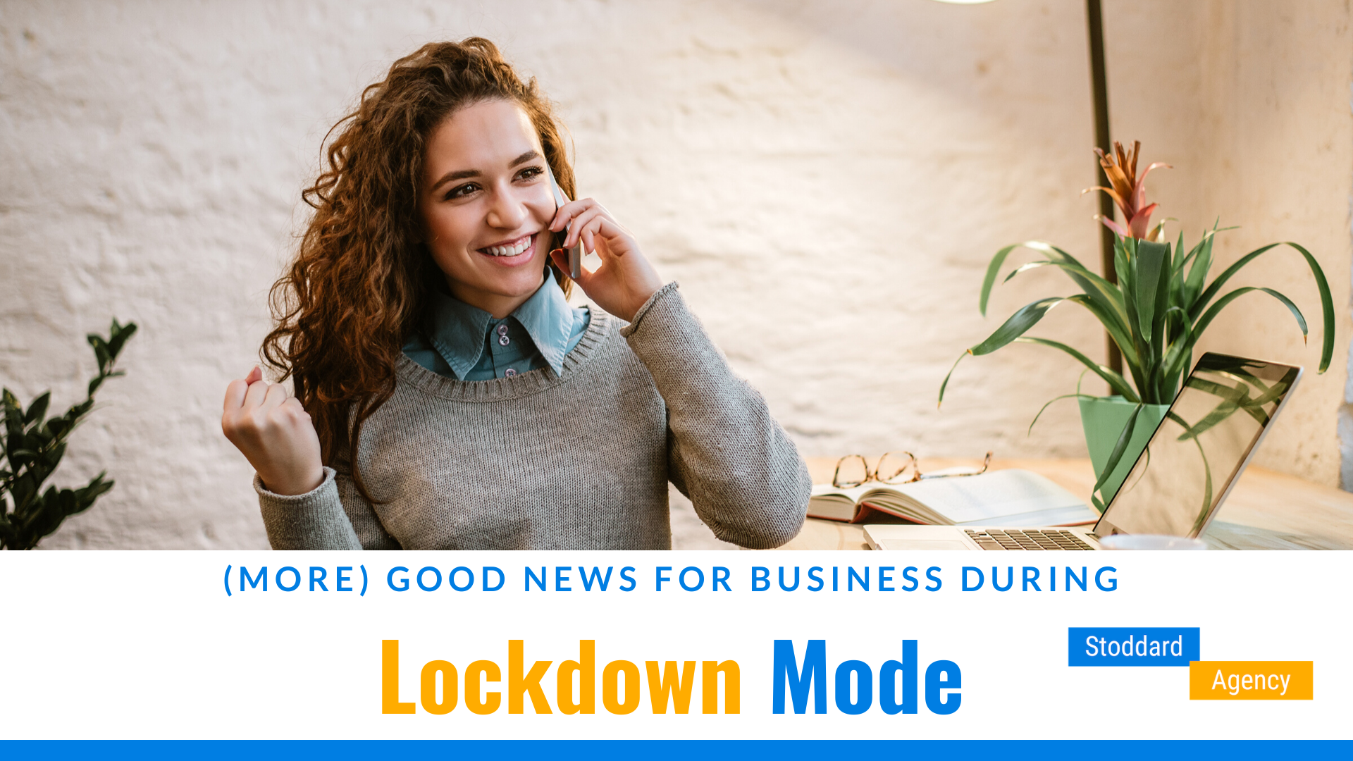 Good News for Businesses During Lockdown